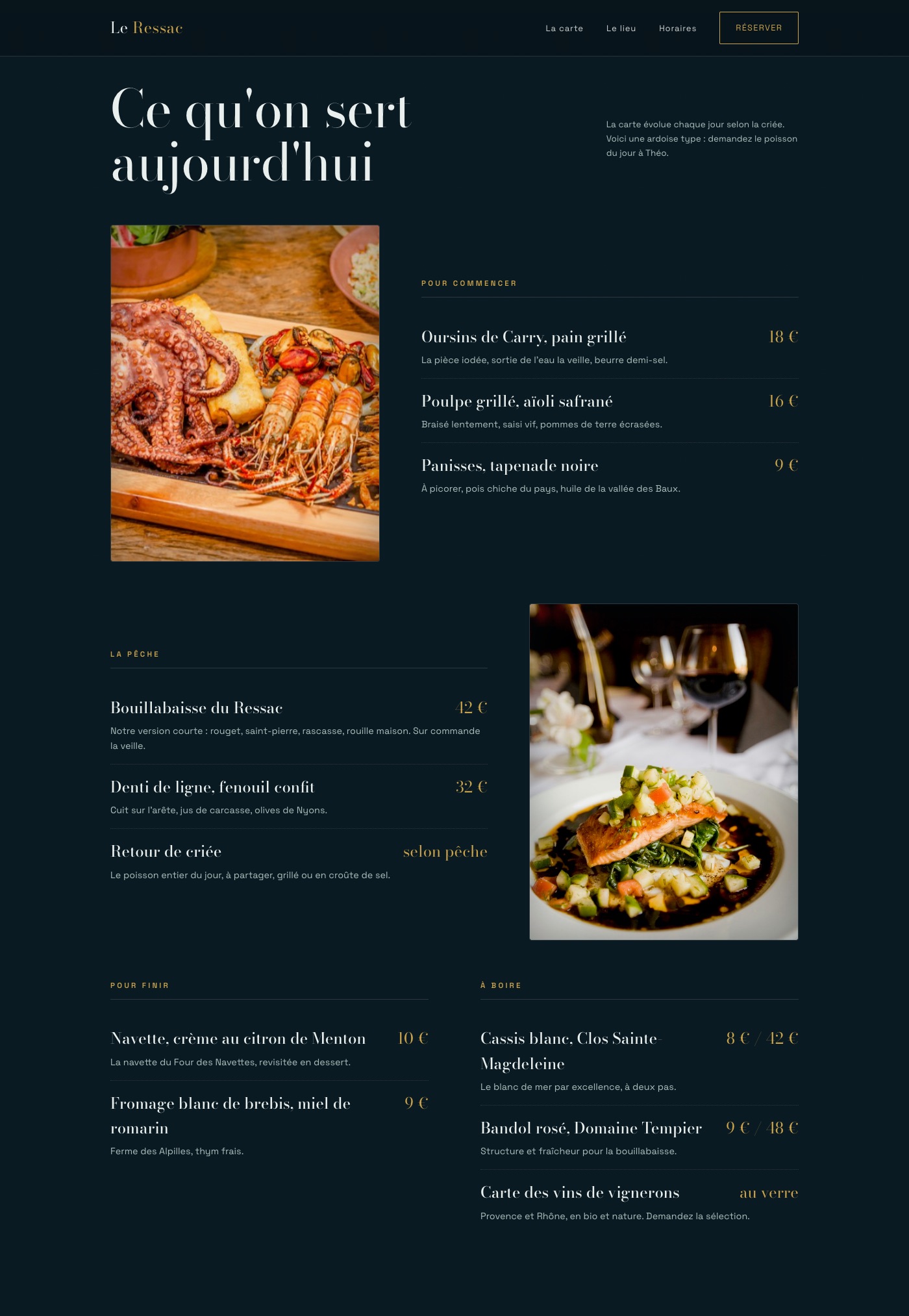 La carte du jour : liste éditoriale ancrée par la photographie des plats. Un plat = trois lignes dans un fichier, le restaurateur la modifie au retour de criée sans toucher au code.